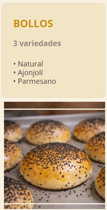 Bollos. 3 variedades: Natural, Ajonjolí, Parmesano.